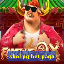 skol pg bet paga